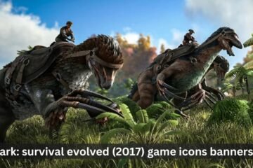 ark: survival evolved (2017) game icons banners