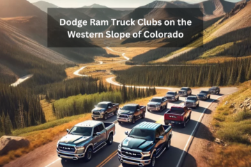 Dodge Ram Truck Clubs on the Western Slope of Colorado