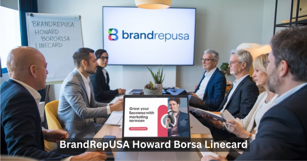 BrandRepUSA Howard Borsa Linecard