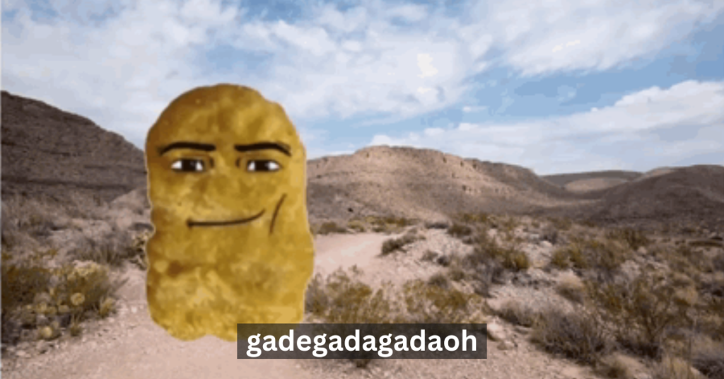 Gadegadagadaoh