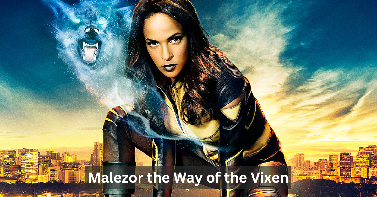 Malezor the Way of the Vixen