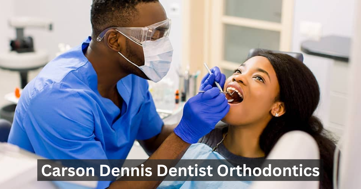 Carson Dennis Dentist Orthodontics