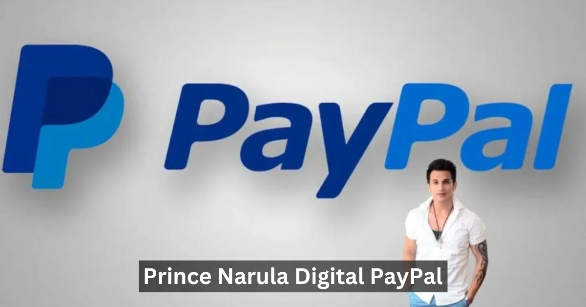 Prince Narula Digital PayPal