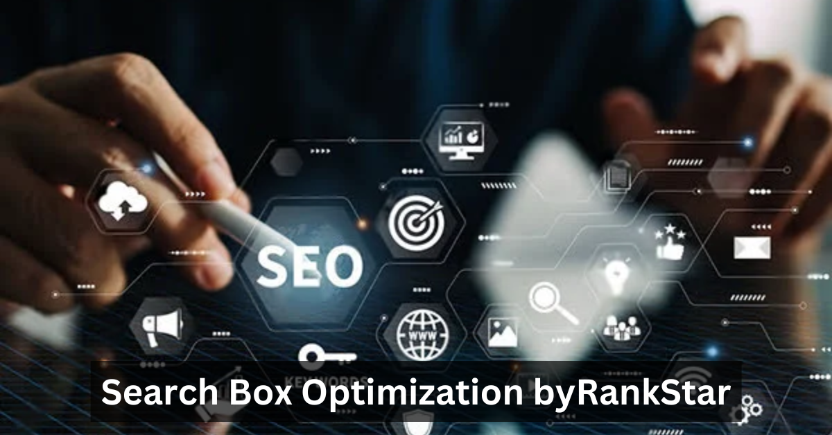 Search Box Optimization byRankStar