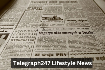 Telegraph247 Lifestyle News