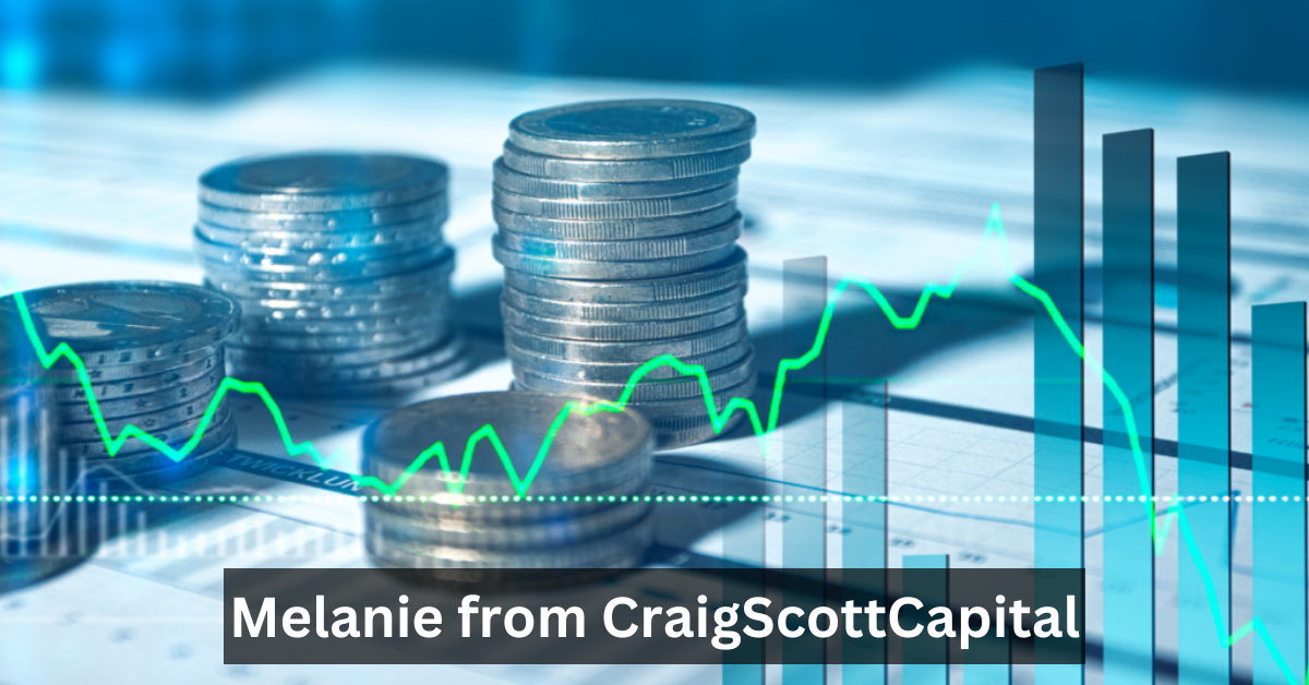 Melanie from CraigScottCapital