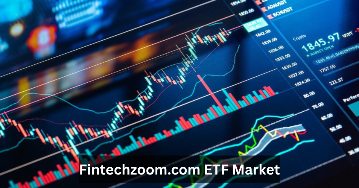 Fintechzoom.com ETF Market